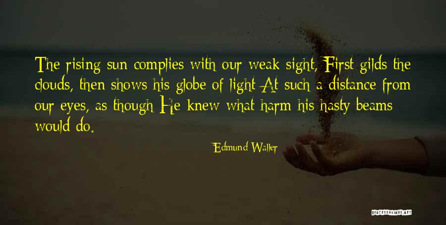 Complies With Quotes By Edmund Waller Complies With Quotes By Edmund Waller