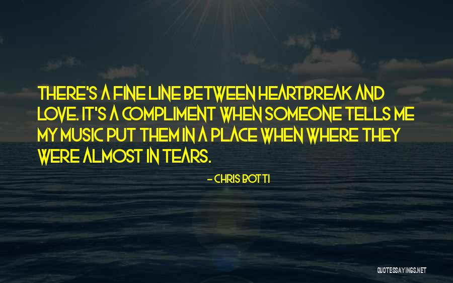 Compliment Someone Quotes By Chris Botti Compliment Someone Quotes By Chris Botti