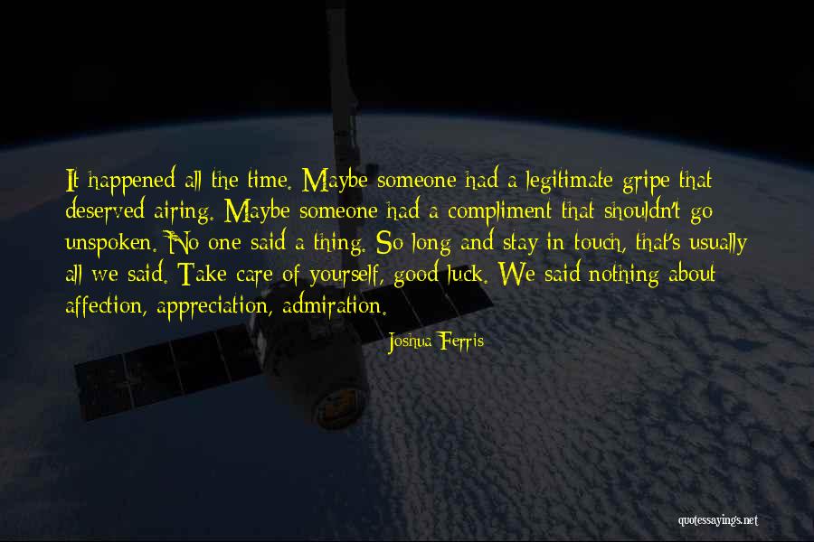Compliment Someone Quotes By Joshua Ferris Compliment Someone Quotes By Joshua Ferris