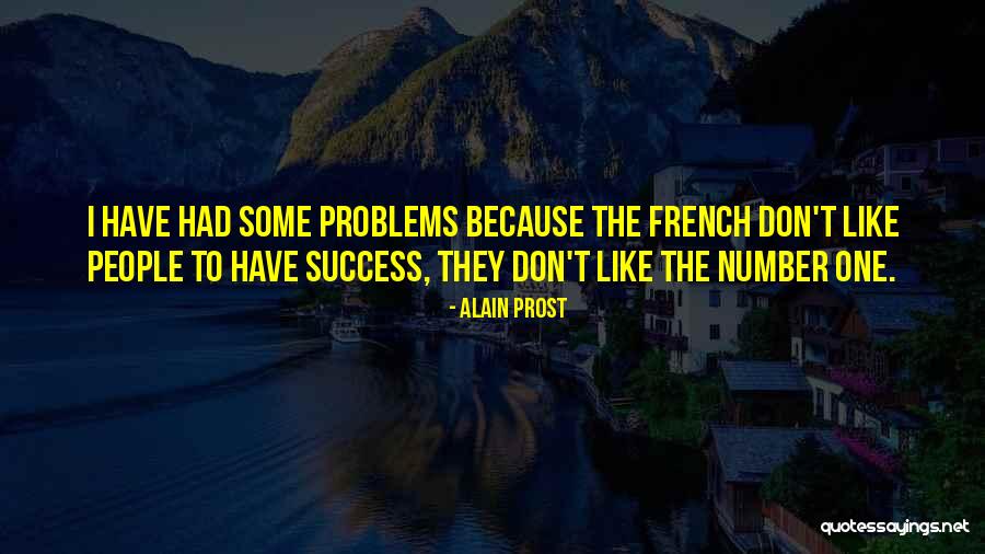 Complimentary Adjectives Quotes By Alain Prost Complimentary Adjectives Quotes By Alain Prost
