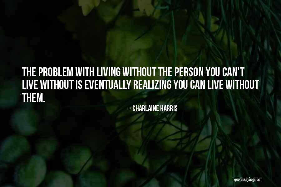 Complimentendag Quotes By Charlaine Harris Complimentendag Quotes By Charlaine Harris