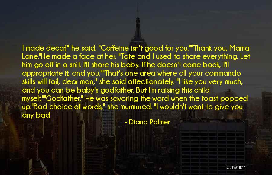 Complimenting Picture Quotes By Diana Palmer Complimenting Picture Quotes By Diana Palmer