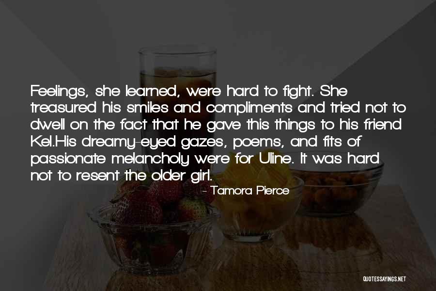 Compliments A Girl Quotes By Tamora Pierce