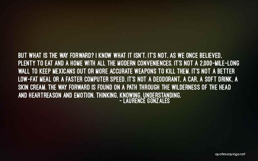 Componatura Quotes By Laurence Gonzales Componatura Quotes By Laurence Gonzales