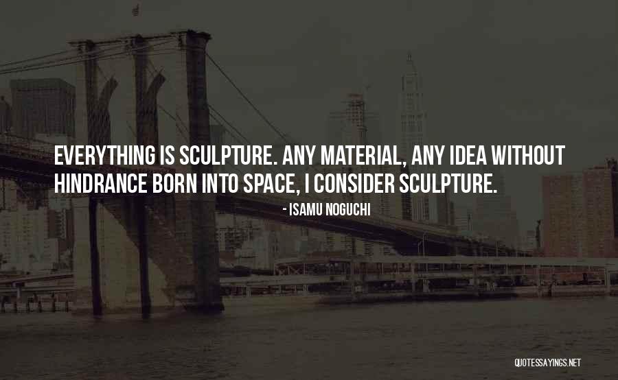 Componenta Corporation Quotes By Isamu Noguchi Componenta Corporation Quotes By Isamu Noguchi