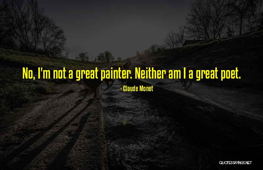 Componential Theory Quotes By Claude Monet