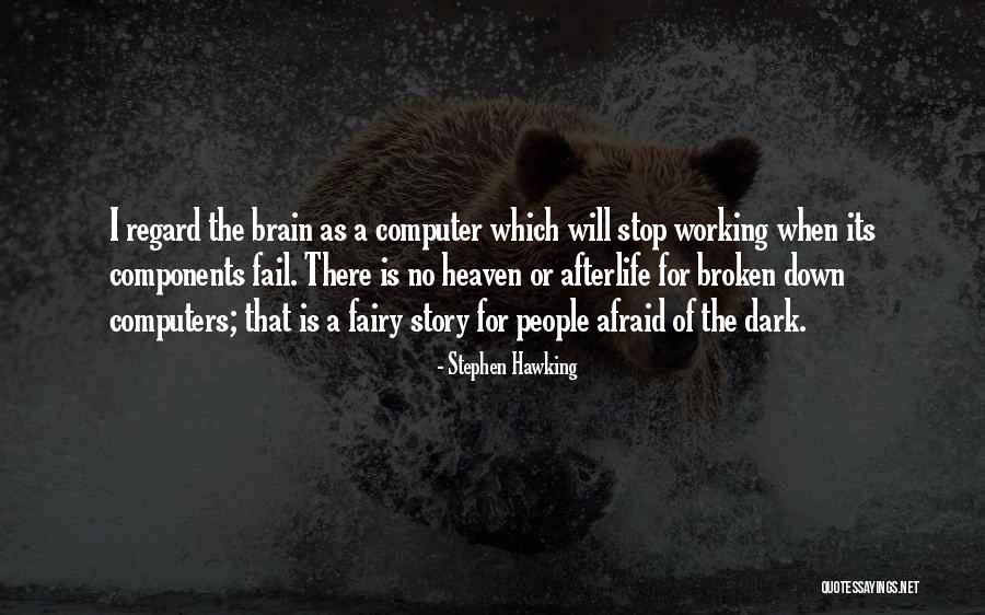 Components Of Computer Quotes By Stephen Hawking Components Of Computer Quotes By Stephen Hawking