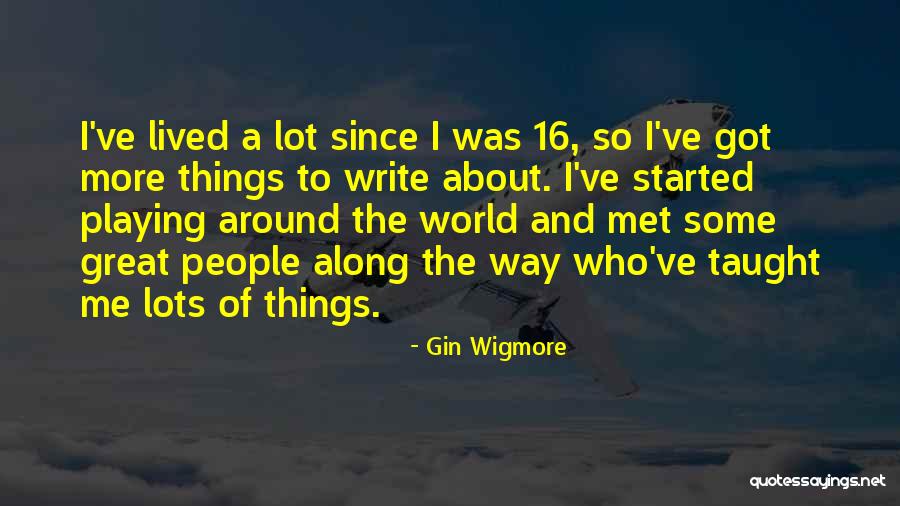 Componere Art Quotes By Gin Wigmore Componere Art Quotes By Gin Wigmore
