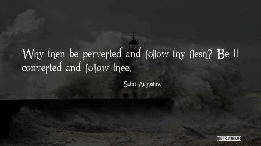 Comportamentista Quotes By Saint Augustine Comportamentista Quotes By Saint Augustine