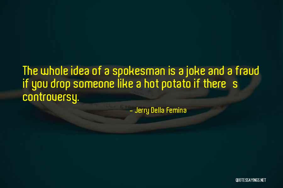 Comportamento Quotes By Jerry Della Femina Comportamento Quotes By Jerry Della Femina
