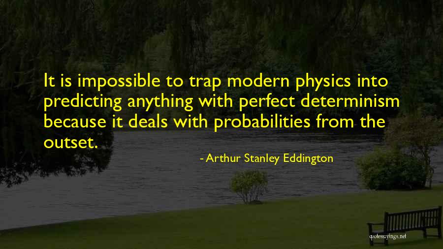 Comportamientos Aprendidos Quotes By Arthur Stanley Eddington Comportamientos Aprendidos Quotes By Arthur Stanley Eddington