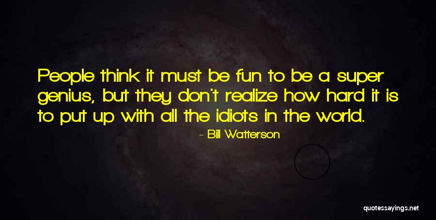 Comportements Sociaux Quotes By Bill Watterson Comportements Sociaux Quotes By Bill Watterson