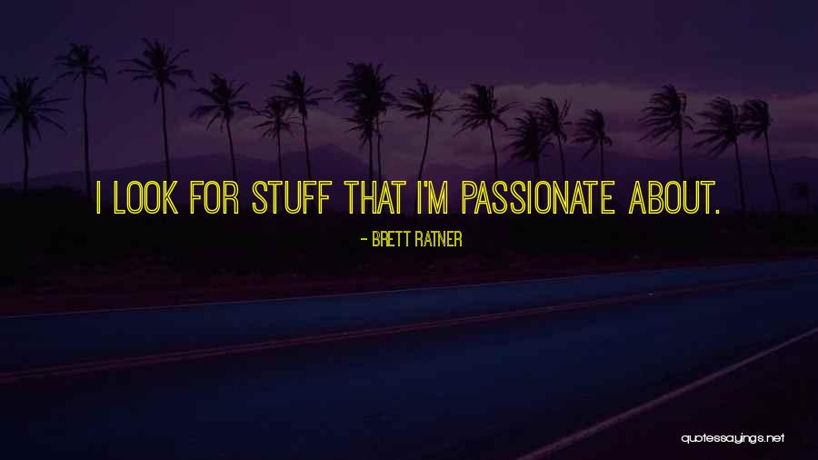Comportements Sociaux Quotes By Brett Ratner Comportements Sociaux Quotes By Brett Ratner