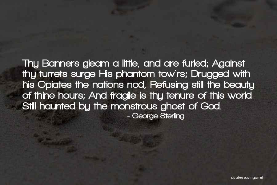 Composantes Du Quotes By George Sterling Composantes Du Quotes By George Sterling