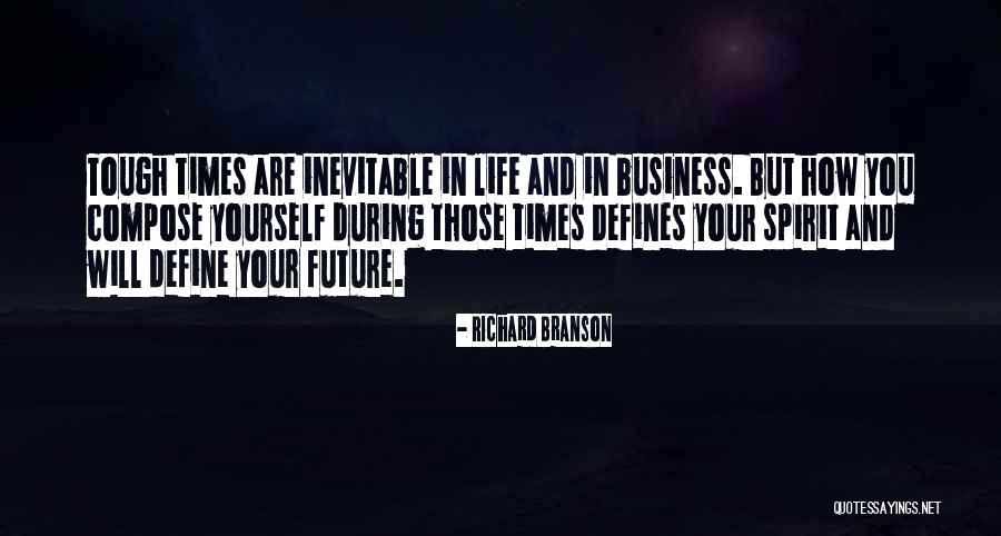 Compose Yourself Quotes By Richard Branson