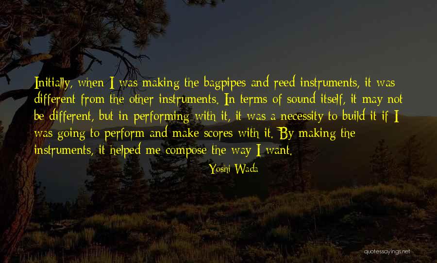 Compose Yourself Quotes By Yoshi Wada