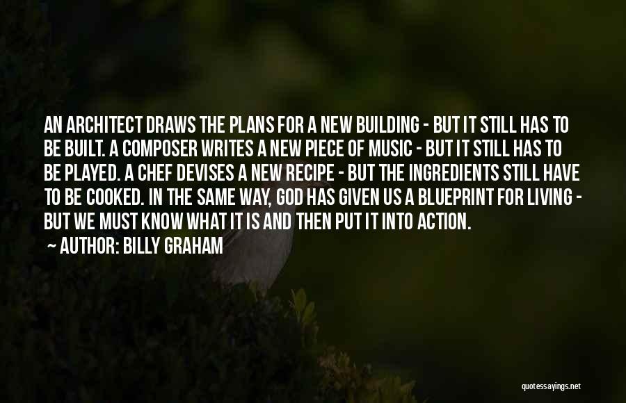 Composer Quotes By Billy Graham