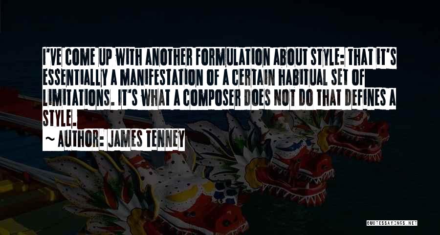 Composer Quotes By James Tenney