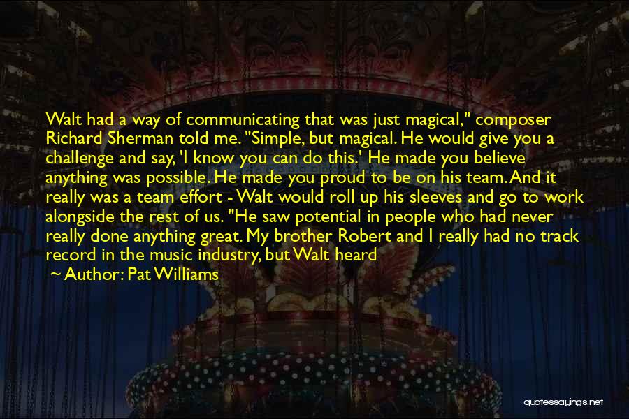Composer Quotes By Pat Williams