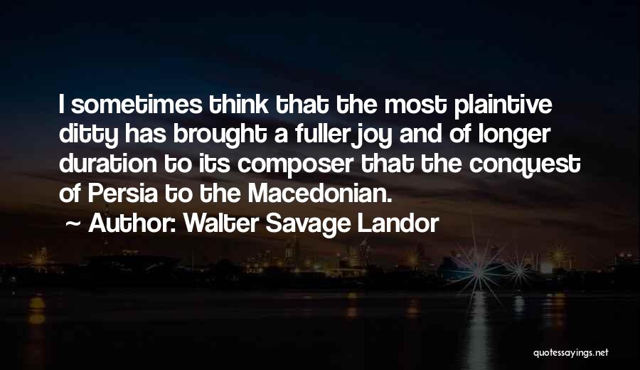 Composer Quotes By Walter Savage Landor