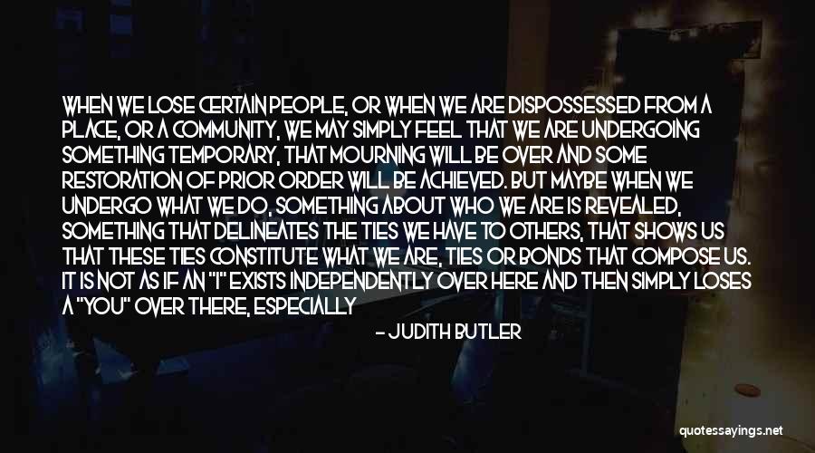 Composes Quotes By Judith Butler Composes Quotes By Judith Butler