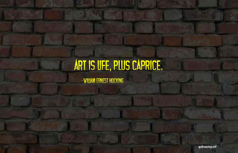 Composicion Artistica Quotes By William Ernest Hocking Composicion Artistica Quotes By William Ernest Hocking