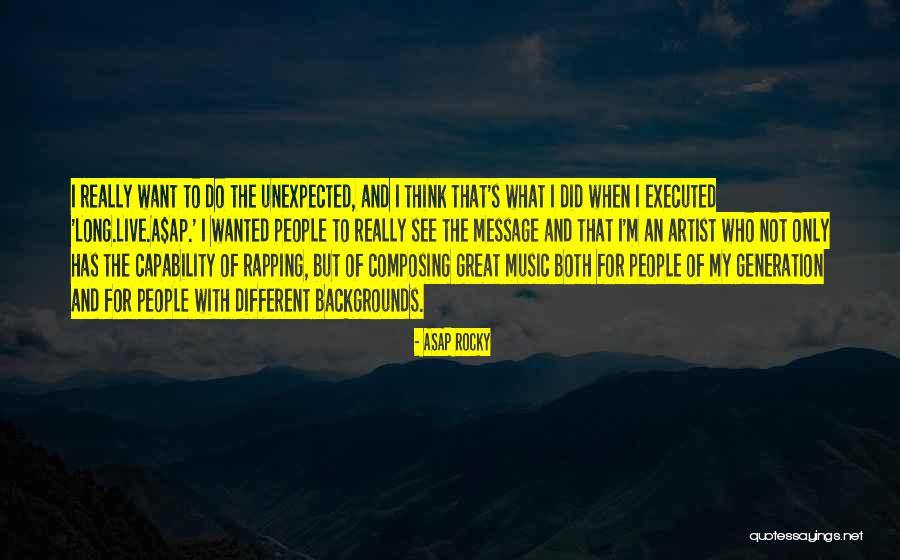 Composing Music Quotes By ASAP Rocky Composing Music Quotes By ASAP Rocky