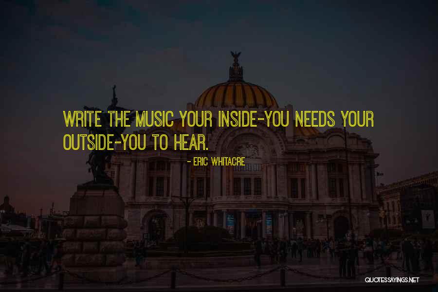 Composing Music Quotes By Eric Whitacre Composing Music Quotes By Eric Whitacre
