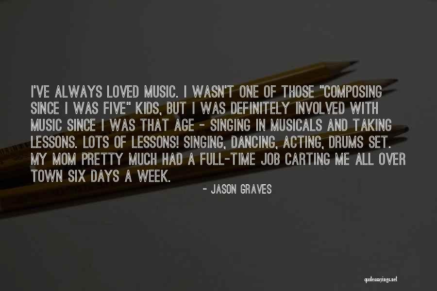 Composing Music Quotes By Jason Graves Composing Music Quotes By Jason Graves