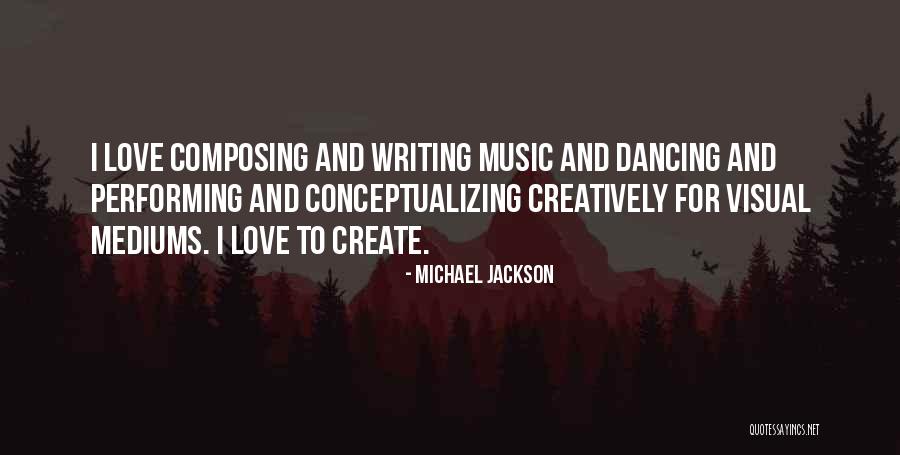 Composing Music Quotes By Michael Jackson Composing Music Quotes By Michael Jackson