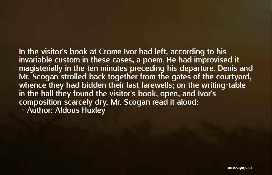 Composition Book Quotes By Aldous Huxley