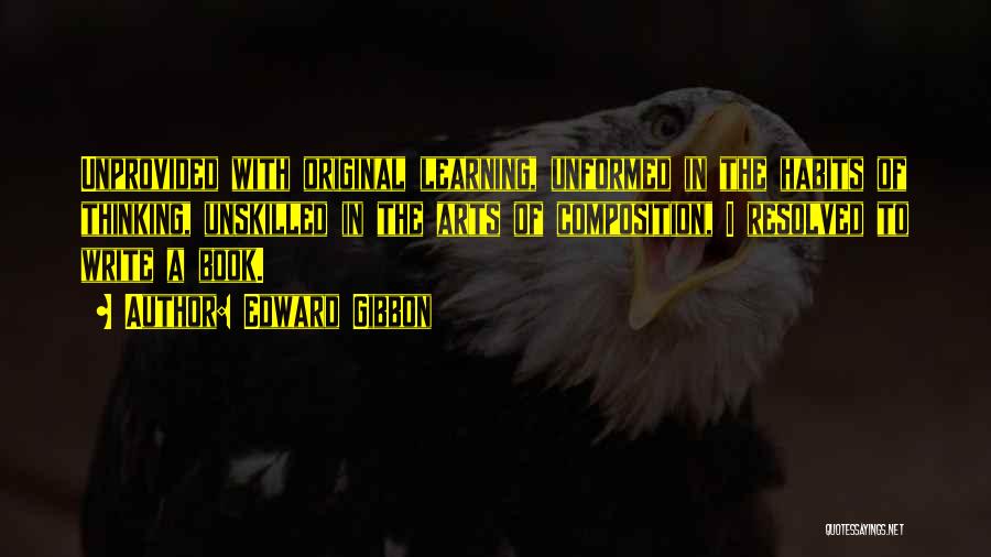 Composition Book Quotes By Edward Gibbon