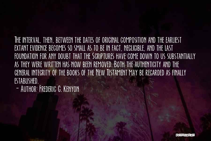 Composition Book Quotes By Frederic G. Kenyon