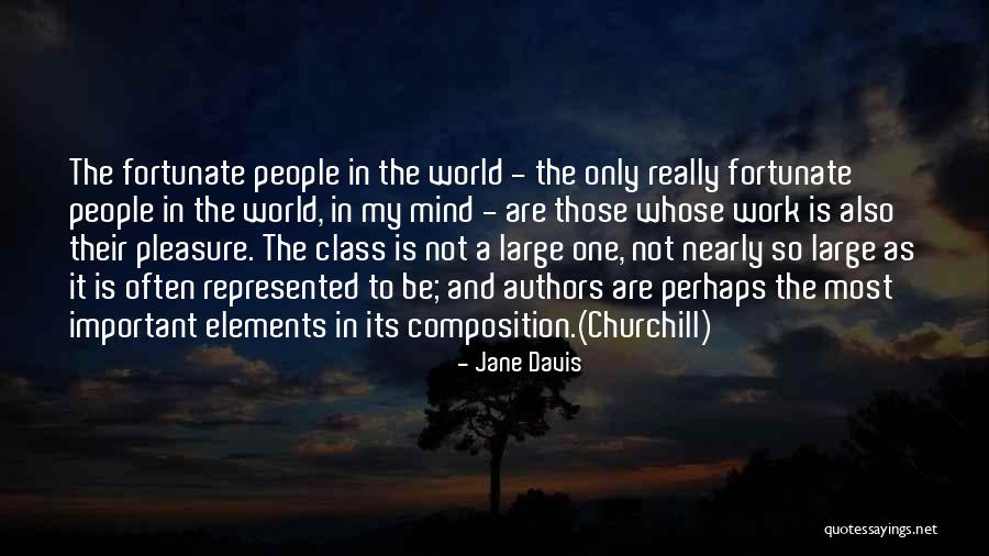 Composition Class Quotes By Jane Davis Composition Class Quotes By Jane Davis