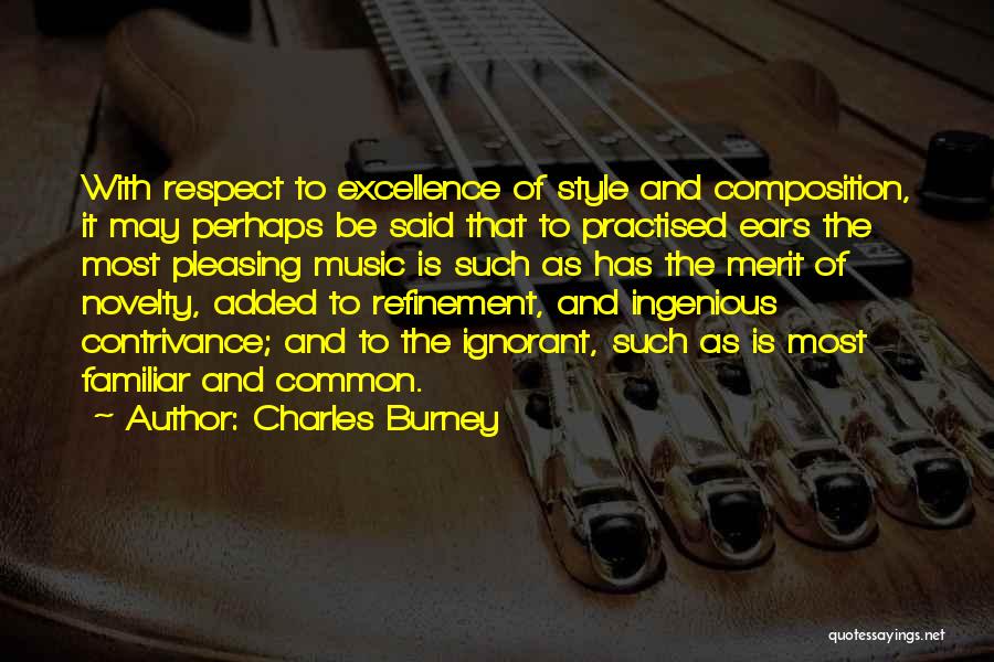 Composition Music Quotes By Charles Burney