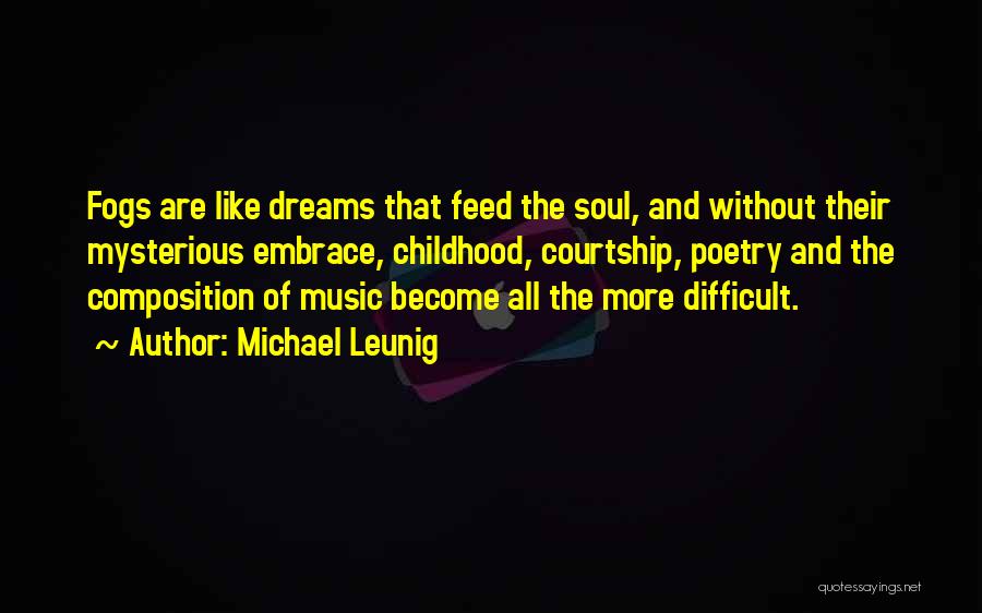 Composition Music Quotes By Michael Leunig