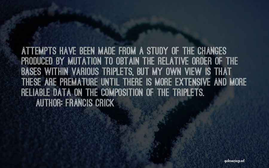 Composition Quotes By Francis Crick