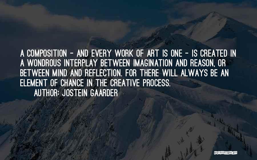 Composition Quotes By Jostein Gaarder