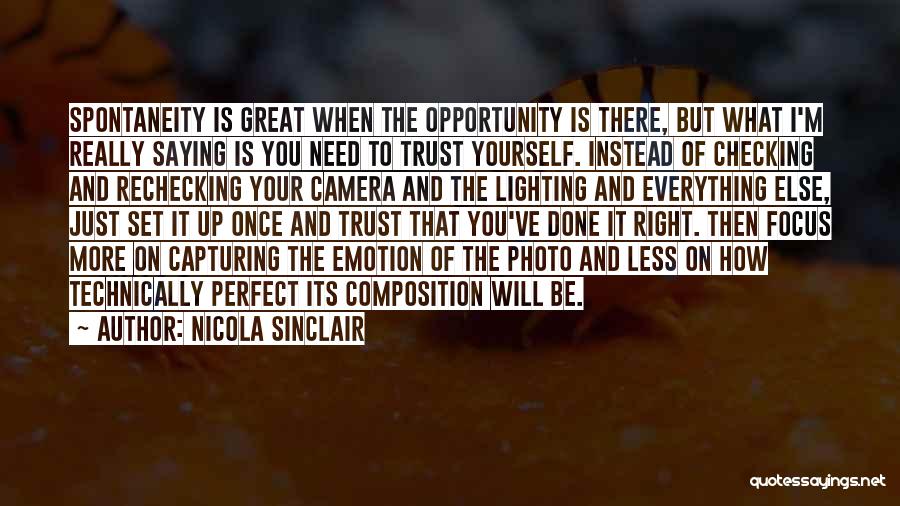 Composition Quotes By Nicola Sinclair