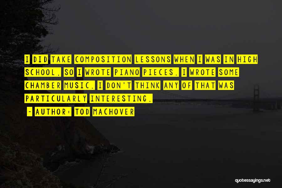 Composition Quotes By Tod Machover