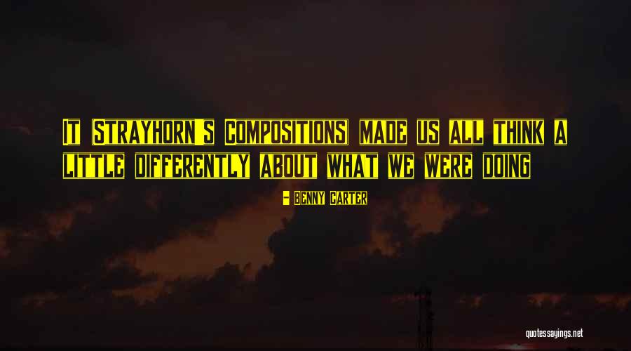 Compositions Quotes By Benny Carter Compositions Quotes By Benny Carter