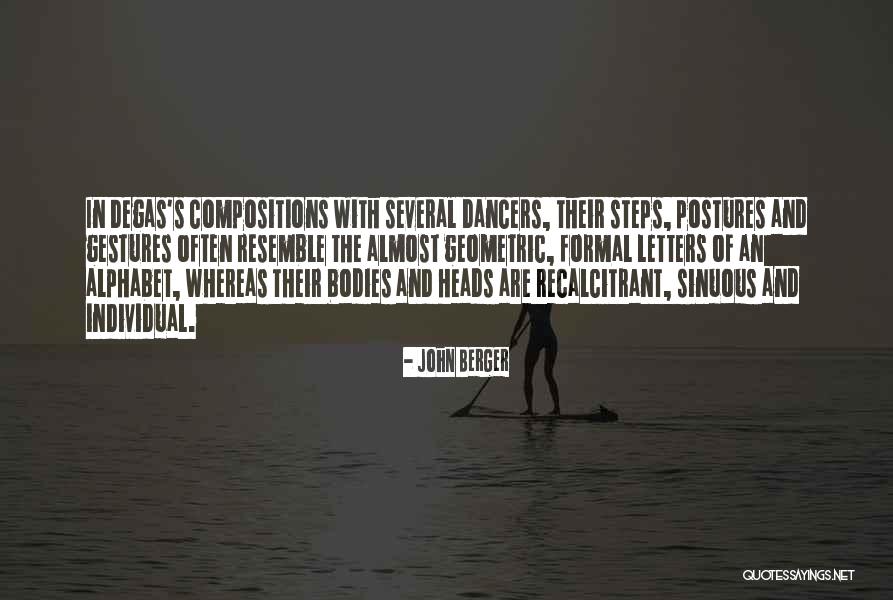 Compositions Quotes By John Berger Compositions Quotes By John Berger