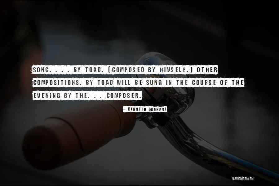 Compositions Quotes By Kenneth Grahame Compositions Quotes By Kenneth Grahame