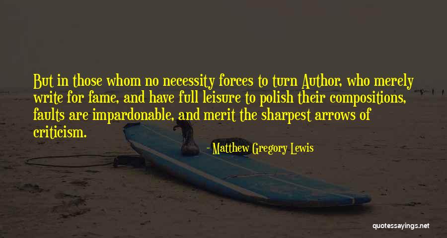 Compositions Quotes By Matthew Gregory Lewis Compositions Quotes By Matthew Gregory Lewis