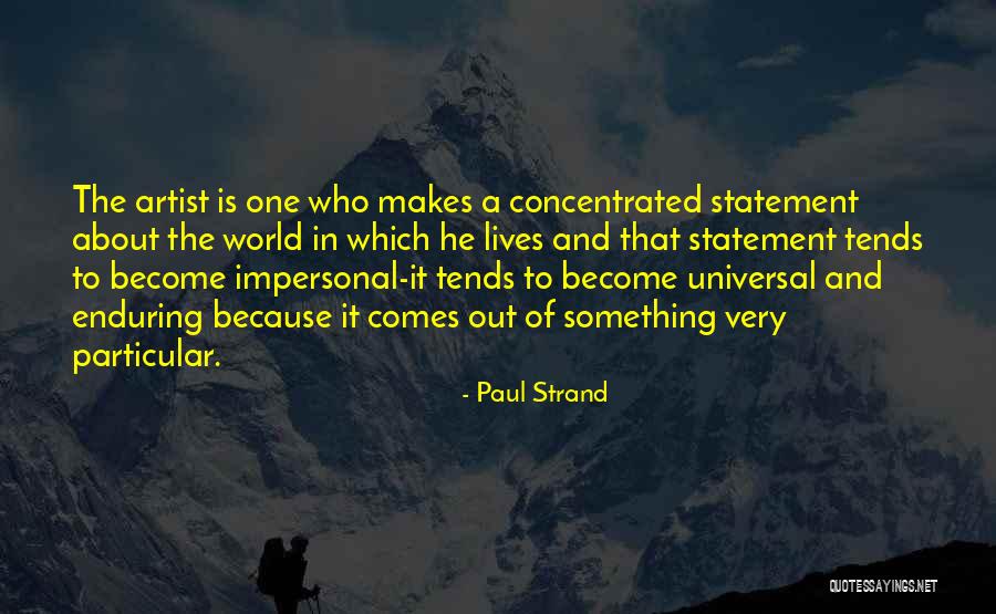 Compositor Del Quotes By Paul Strand Compositor Del Quotes By Paul Strand