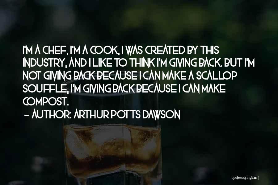 Compost Quotes By Arthur Potts Dawson