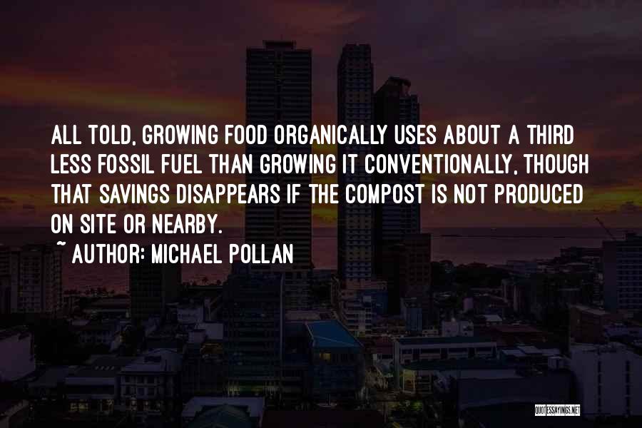 Compost Quotes By Michael Pollan