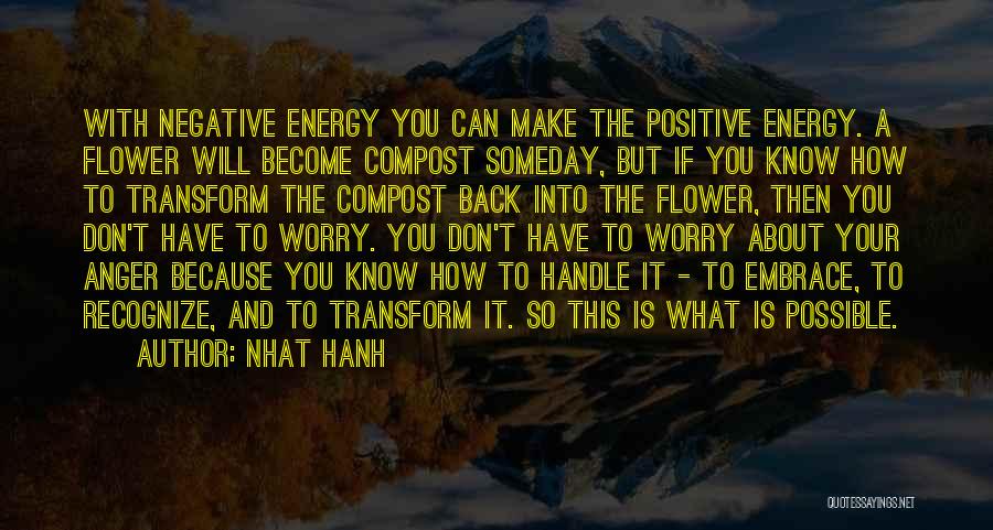 Compost Quotes By Nhat Hanh