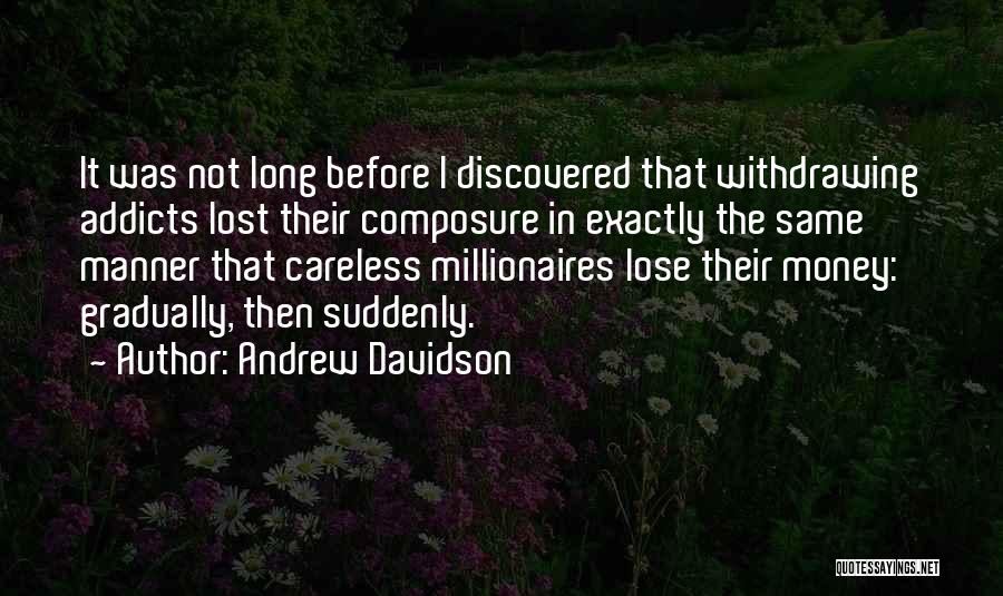 Composure Quotes By Andrew Davidson