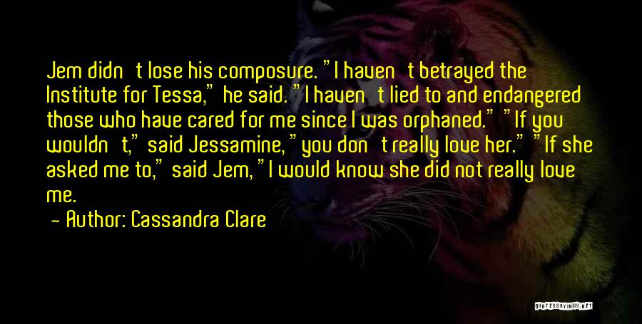 Composure Quotes By Cassandra Clare